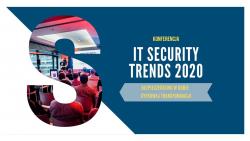 It Security Trends - wyzwania cyberbezpieczeństwa